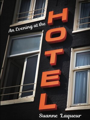 cover image of An Evening at the Hotel